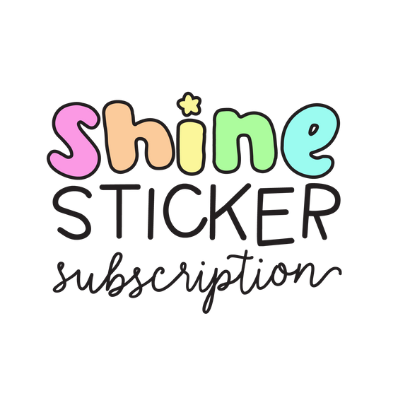 Shine Sticker Subscription