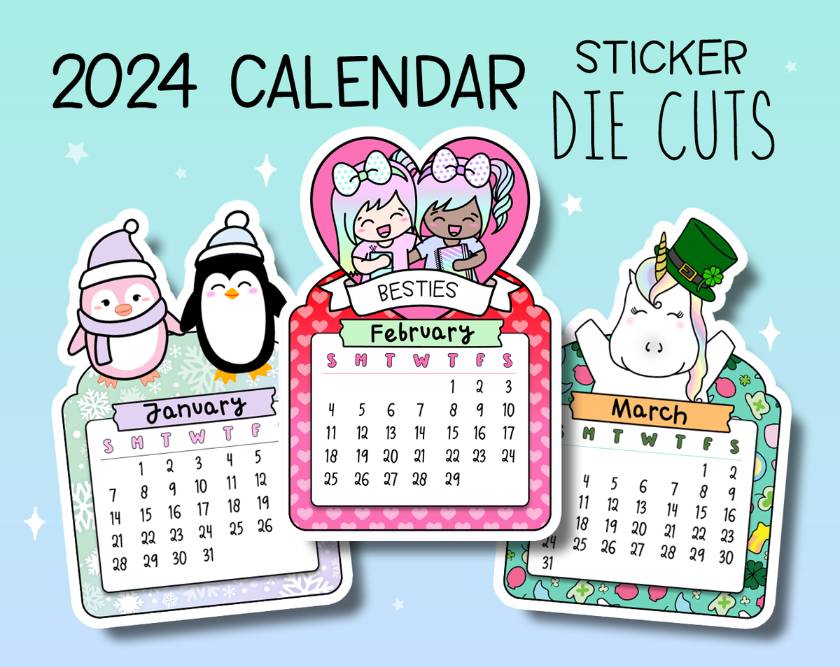 2024 Calendar Sticker Die Cuts Shine Sticker Studio