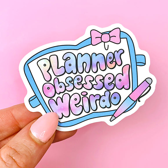 Planner Obsessed Weirdo DIE CUT Sticker
