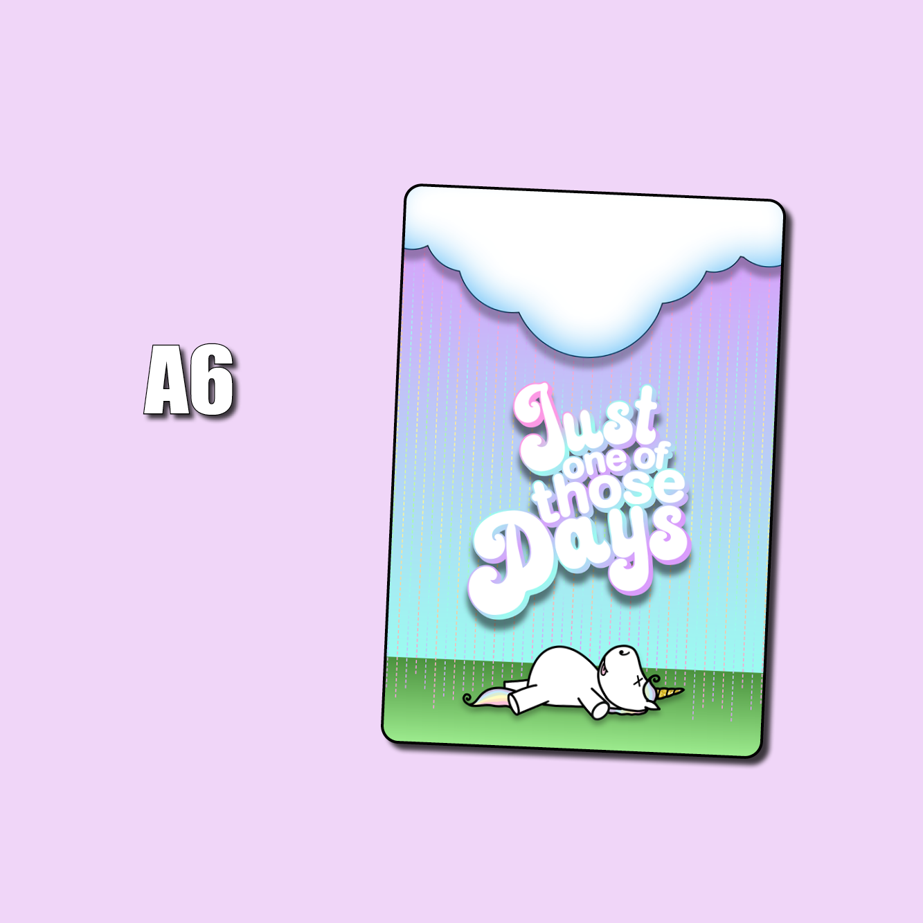Just One of Those Days Jumbo Sticker – Shine Sticker Studio