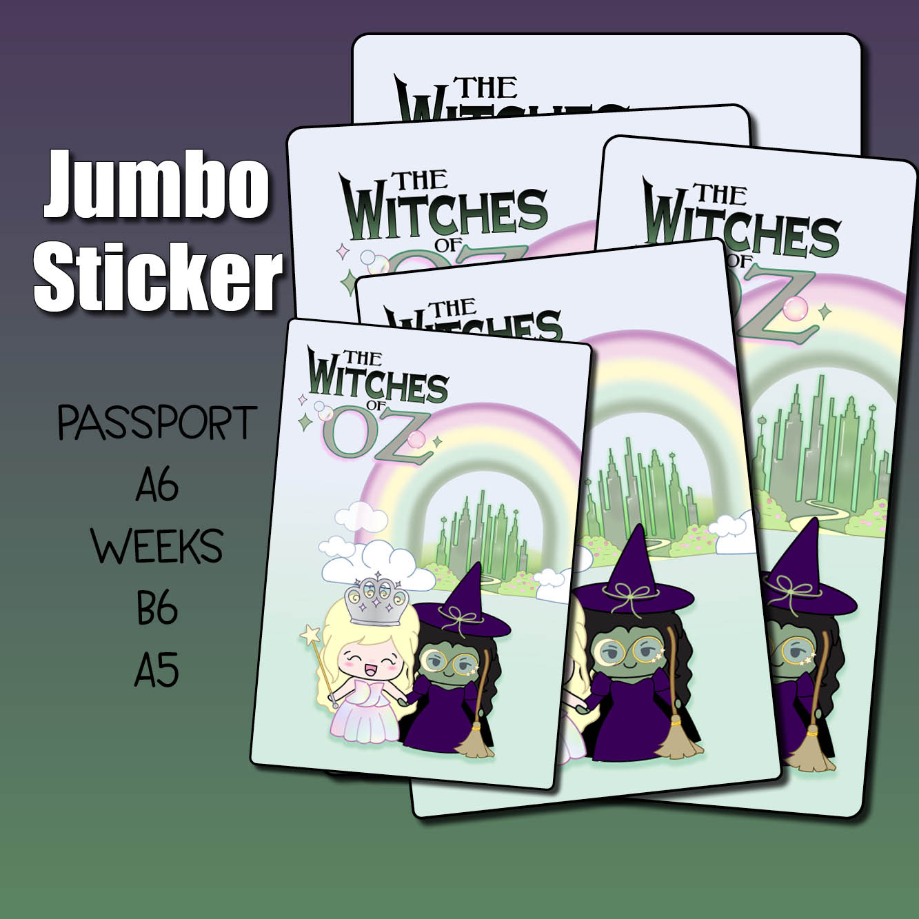 The Witches of Oz Jumbo Sticker – Shine Sticker Studio