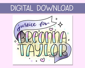 DIGITAL DOWNLOAD Justice for Breonna Taylor