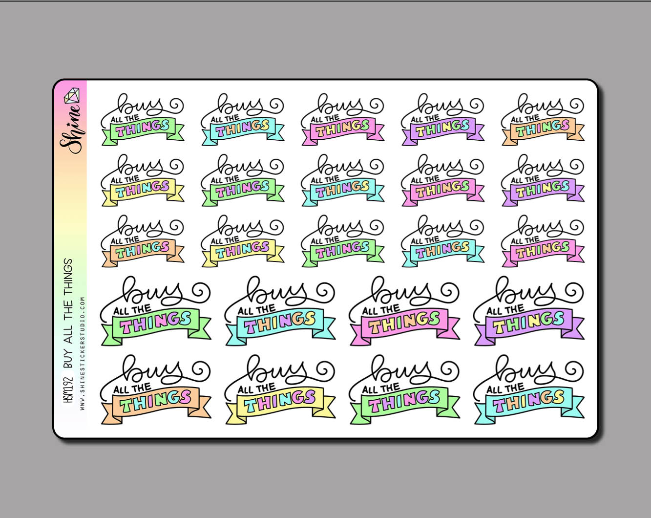 Buy all the Things Stickers – Shine Sticker Studio